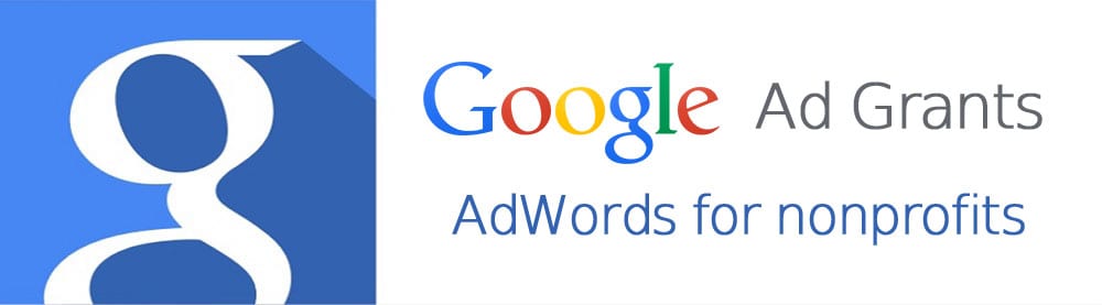 Google Ad Grants AdWords for nonprofits
